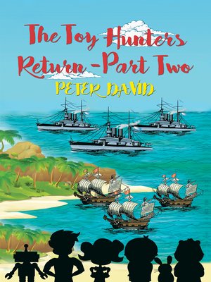 cover image of The Toy Hunters Return - Part Two